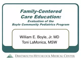 Family-Centered Care Education: Evaluation of the Boyle Community Pediatrics Program