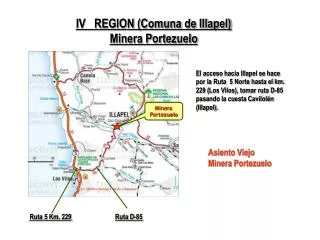 IV REGION (Comuna de Illapel) Minera Portezuelo