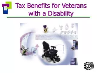 Tax Benefits for Veterans with a Disability