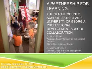 A Partnership for Learning: The Clarke County School District and University of Georgia Professional Development School