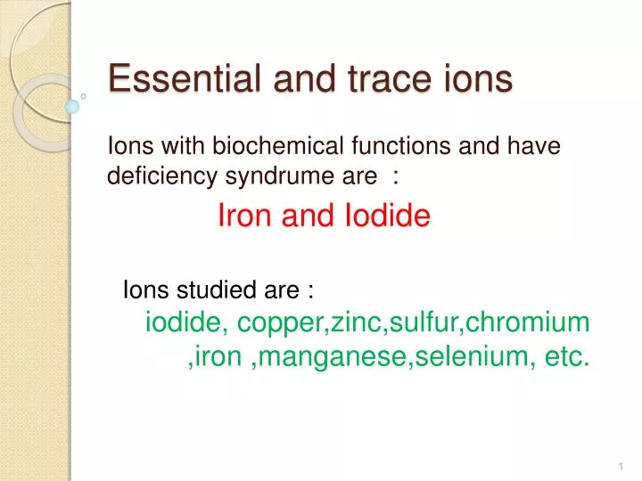 essential and trace ions