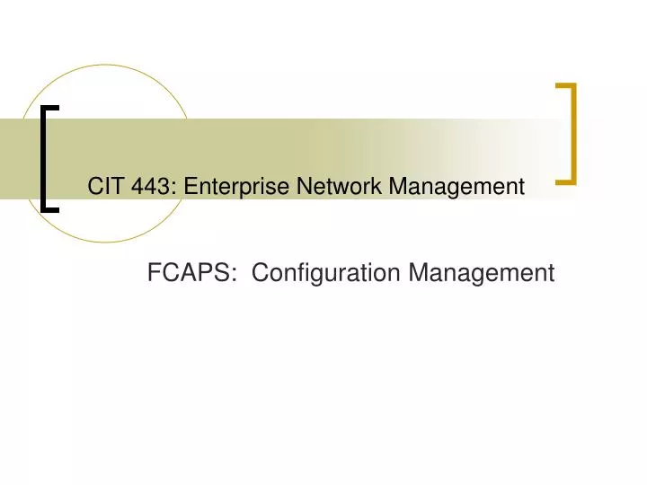 cit 443 enterprise network management