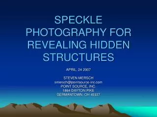 SPECKLE PHOTOGRAPHY FOR REVEALING HIDDEN STRUCTURES