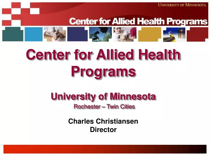 center for allied health programs university of minnesota rochester twin cities