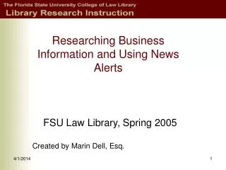 Researching Business Information and Using News Alerts