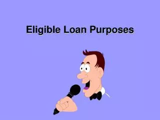 Eligible Loan Purposes