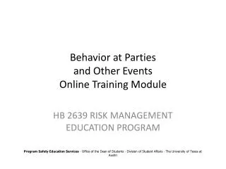 Behavior at Parties and Other Events Online Training Module