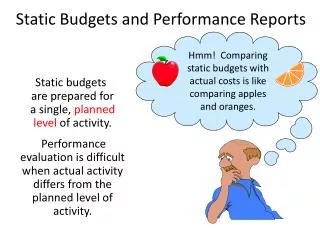 Static Budgets and Performance Reports