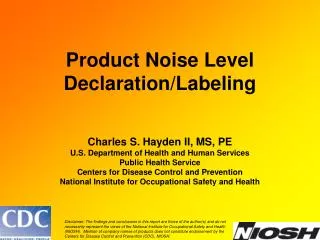 Product Noise Level Declaration/Labeling