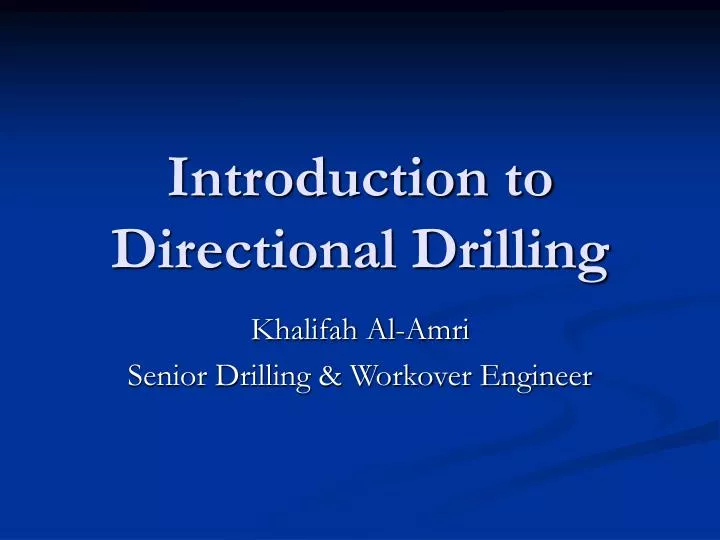 introduction to directional drilling