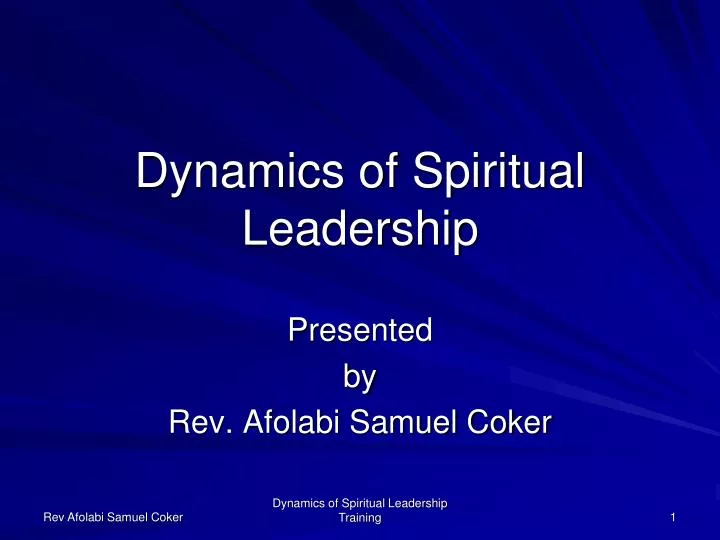 dynamics of spiritual leadership