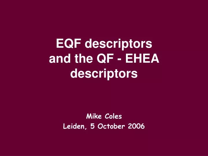 eqf descriptors and the qf ehea descriptors