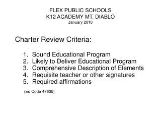 FLEX PUBLIC SCHOOLS K12 ACADEMY MT. DIABLO January 2010