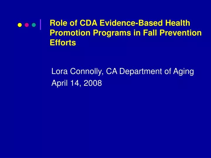 role of cda evidence based health promotion programs in fall prevention efforts
