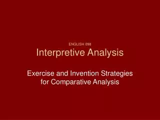 ENGLISH 098 Interpretive Analysis