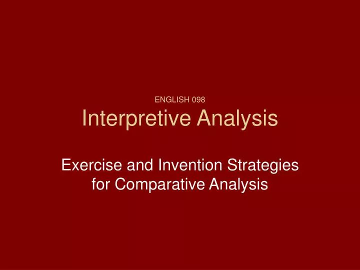 english 098 interpretive analysis