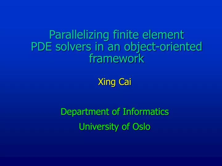 parallelizing finite element pde solvers in an object oriented framework