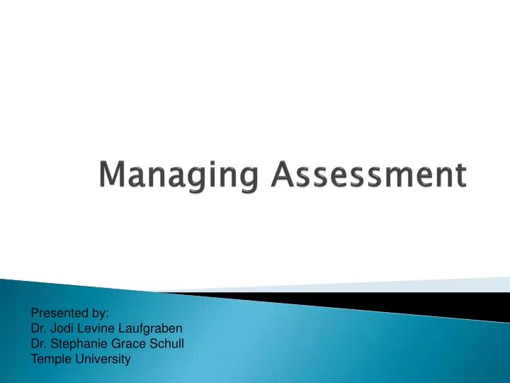 managing assessment