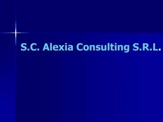 S.C. Alexia Consulting S.R.L .