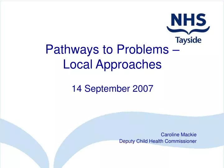 pathways to problems local approaches