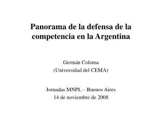 Panorama de la defensa de la competencia en la Argentina