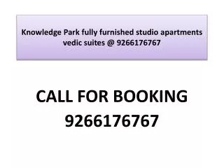 Knowledge Park fully furnished studio apartments vedic suite