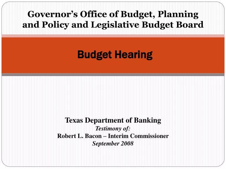 governor s office of budget planning and policy and legislative budget board