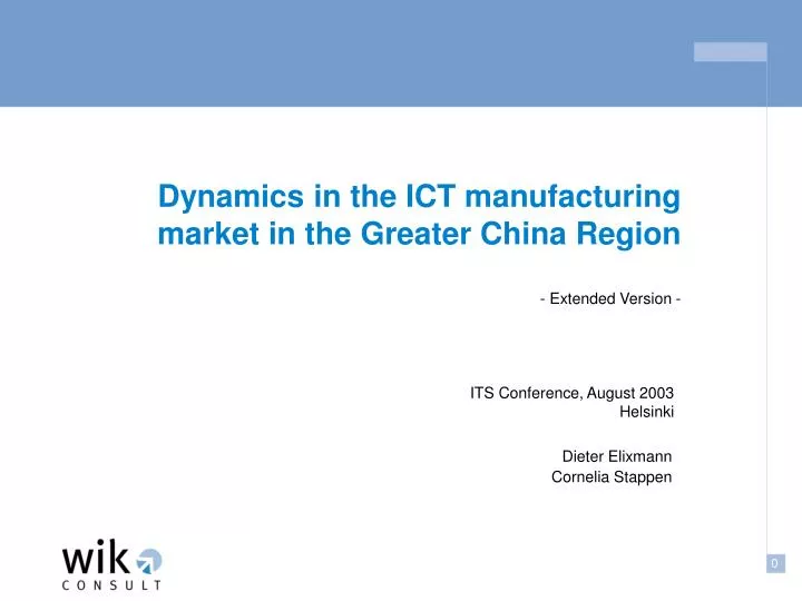 dynamics in the ict manufacturing market in the greater china region extended version