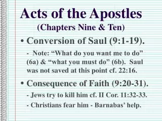 Acts of the Apostles (Chapters Nine &amp; Ten)