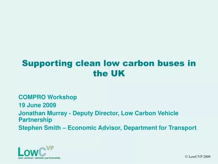 supporting clean low carbon buses in the uk