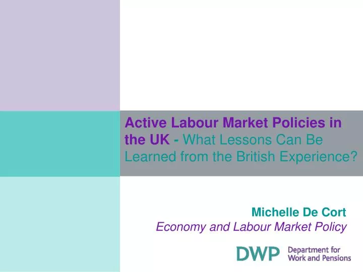 active labour market policies in the uk what lessons can be learned from the british experience