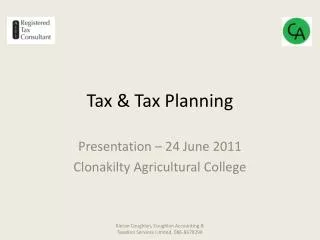 Tax &amp; Tax Planning