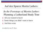 Auf den Spuren Martin Luthers: