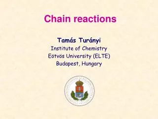 Chain reactions