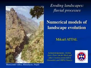 Numerical models of landscape evolution