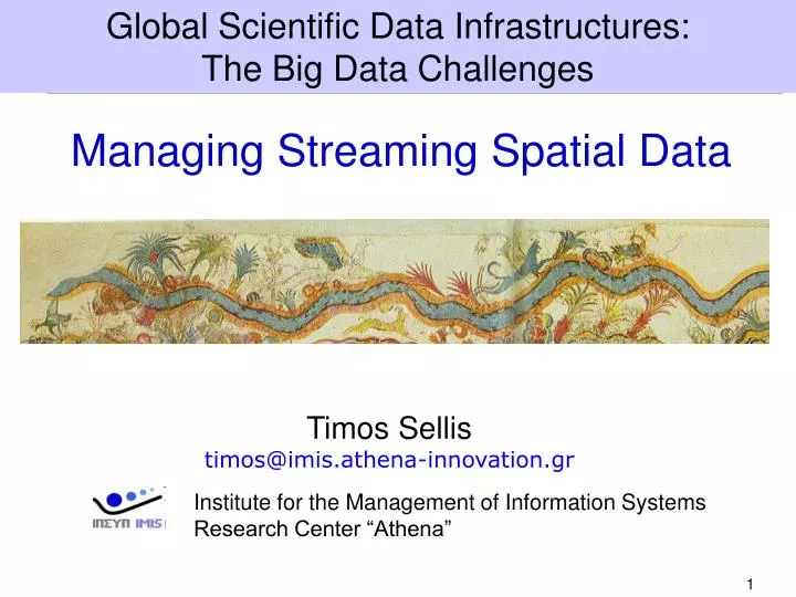 managing streaming spatial data