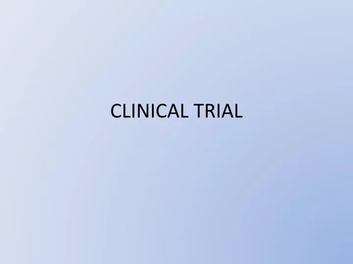clinical trial