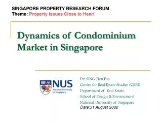 Dynamics of Condominium Market in Singapore