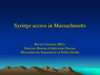 Syringe access in Massachusetts