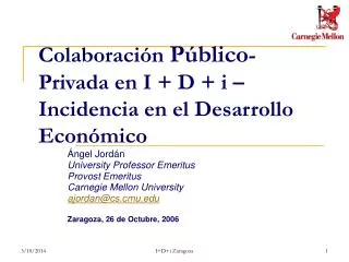 Colaboración Público -Privada en I + D + i – Incidencia en el Desarrollo Económico