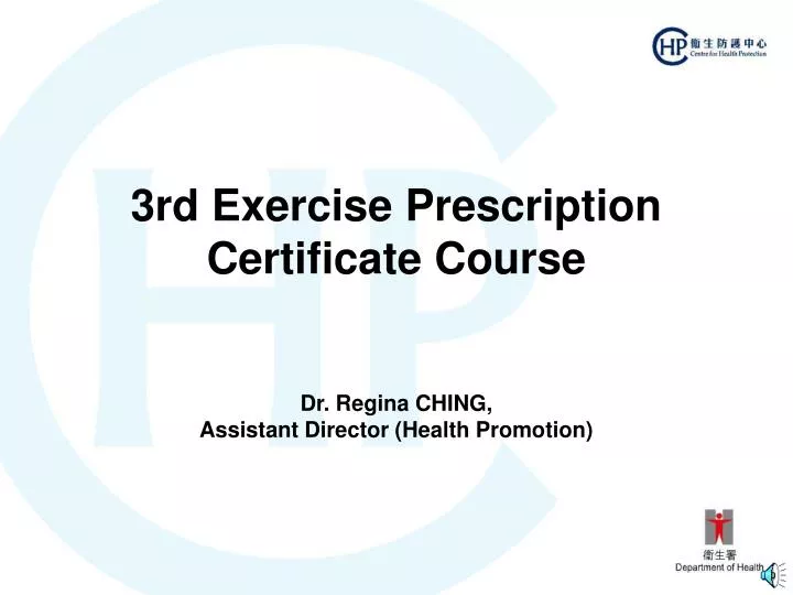 3rd exercise prescription certificate course dr regina ching assistant director health promotion