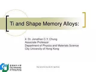 Ti and Shape Memory Alloys:
