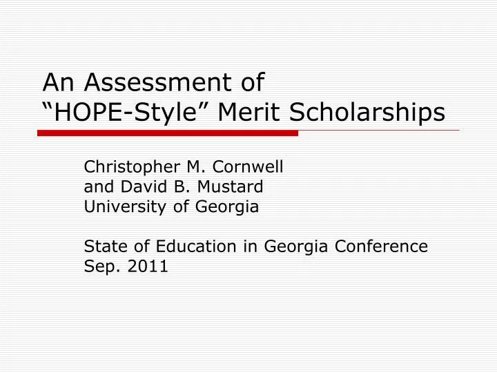 an assessment of hope style merit scholarships