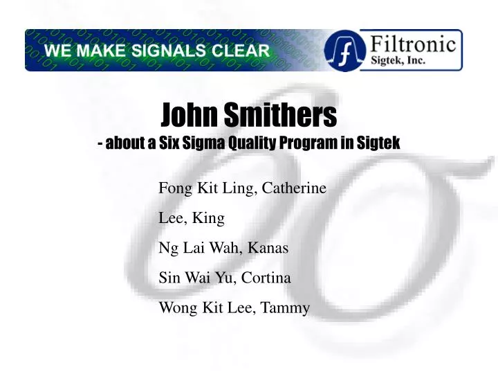 john smithers about a six sigma quality program in sigtek