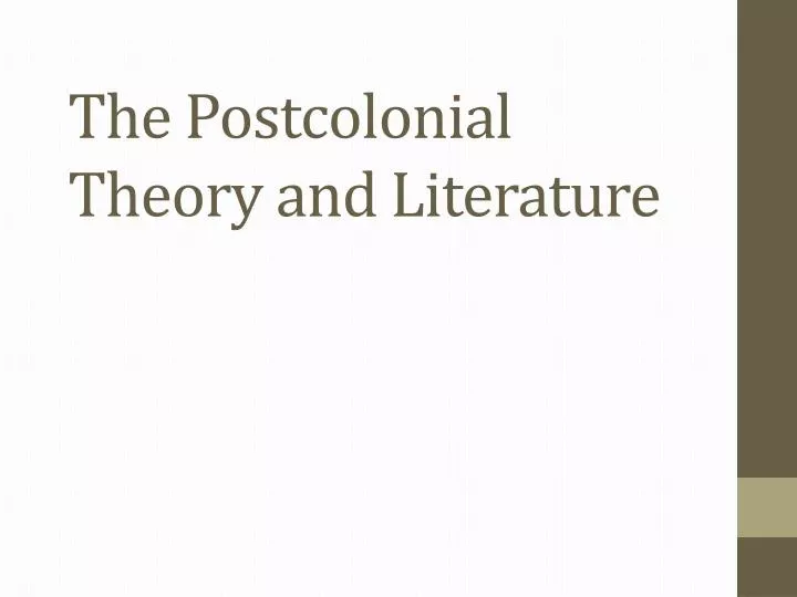 the postcolonial theory and literature
