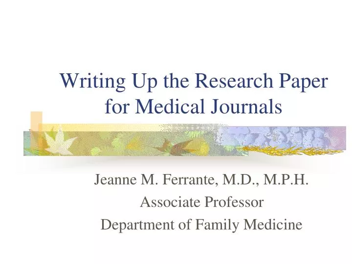 writing up the research paper for medical journals