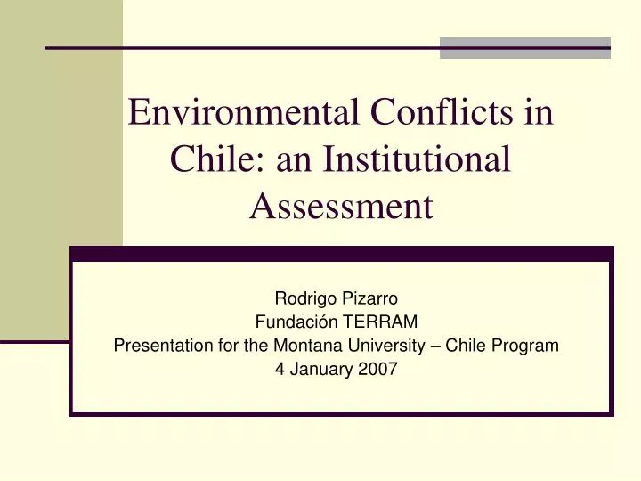 environmental conflicts in chile an institutional assessment
