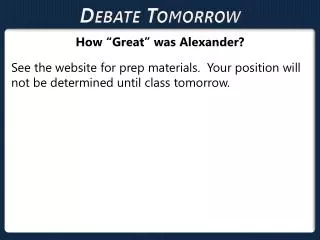 Debate Tomorrow