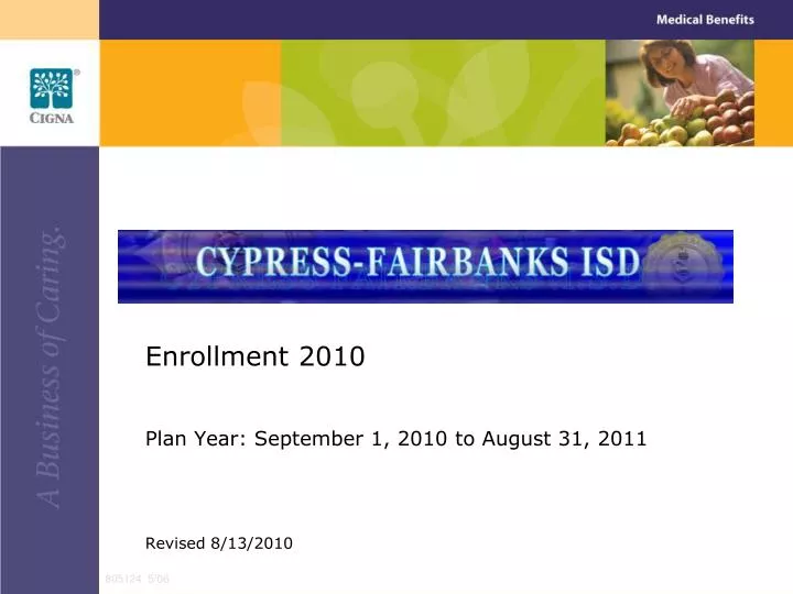 enrollment 2010 plan year september 1 2010 to august 31 2011 revised 8 13 2010