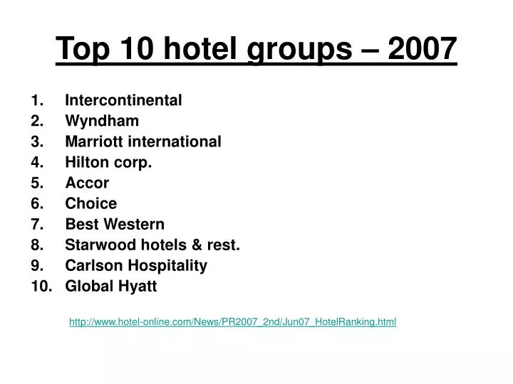 top 10 hotel groups 2007